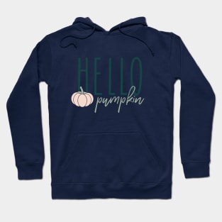 Hello Pumpkin © GraphicLoveShop Hoodie